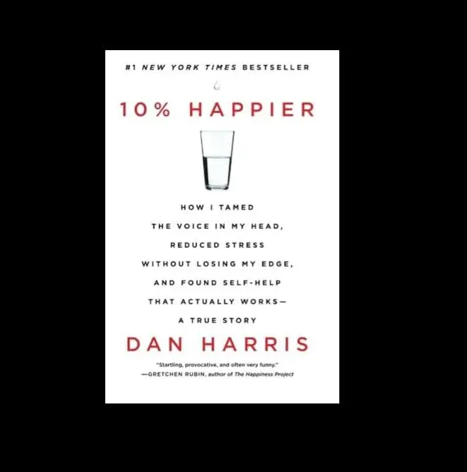 Dey Street Books, 10% Happier by Dan Harris, Add to cart Buy now, Self-Help, Practical guide to mindfulness and meditation