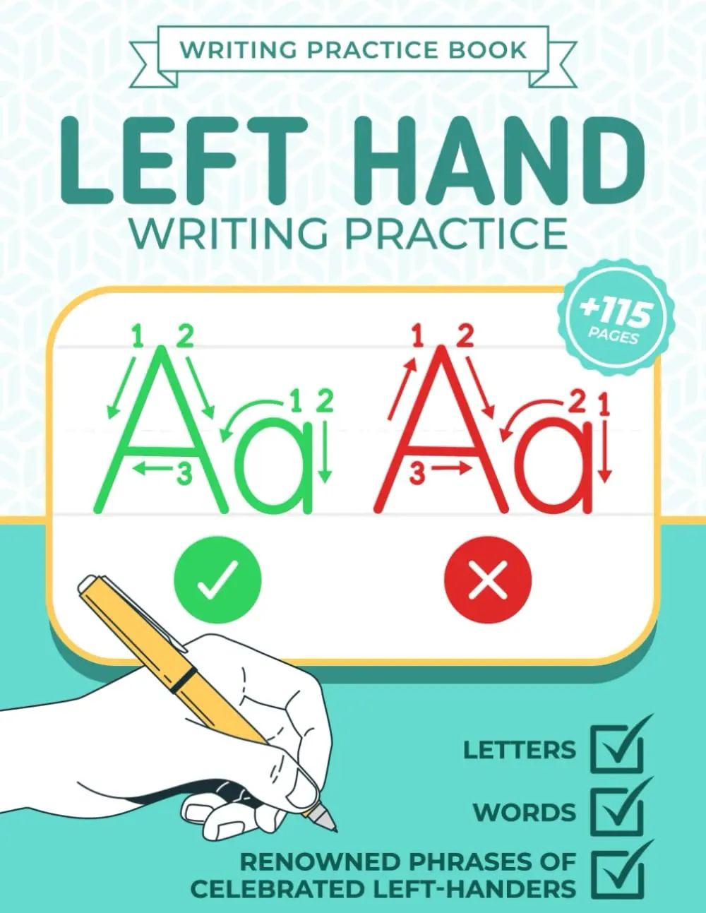 Left Hand Writing Practice | Writing Practice Book: Handwriting Workbook for Left-Handers | left handed notebooks | left handed handwriting practice | trace letters, words and phrases
