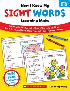 Now I Know My Sight Words Learning Mats -- Lucia Kemp Henry - Paperback