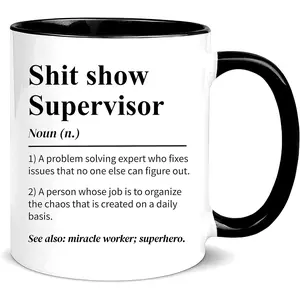 Show Supervisor Mug, 11oz Ceramic Coffee/ Cup, Modern Humorous Office Novelty Mug