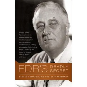 USED-FDR's Deadly Secret by Eric Fettmann (Hardcover)