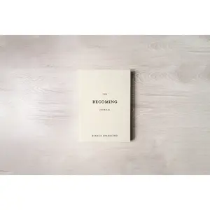 The Becoming Journal The Becoming Journal