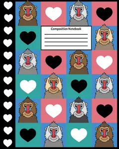 Composition Notebook: Back-to-School Notebook | Wide Ruled | 8 x 10 | 100 Pages | Baboon Composition Book