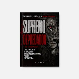 Prycken SUPREMO DEPREDADOR：Un libro sobre crecimiento, atracción, naturaleza humana, poder, estrategia—Daily Reading for Adult Men, Personal Growth, Professional Development, Strategic Thinking, and the Perfect Gift | Limited-Time Free Shipping