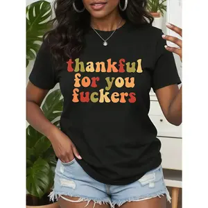Women’s “Thankful For You Fuckers” Thanksgiving T-Shirt – Funny Autumn Leaves Graphic Tee, Fashion Round Neck Short Sleeve Top, Multicolor Fall Print Casual Shirt, Perfect for Thanksgiving Dinner, Halloween, Christmas, Family Gatherings