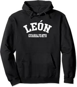 Leon Guanajuato Mexico Mexican Pullover Hoodie - Albertjasso Shop 60B092G9TBNJ
