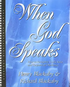 USED-When God Speaks: How to Recognize God's Voice and Respond in Obedience by Henry T. Blackaby (Unknown)