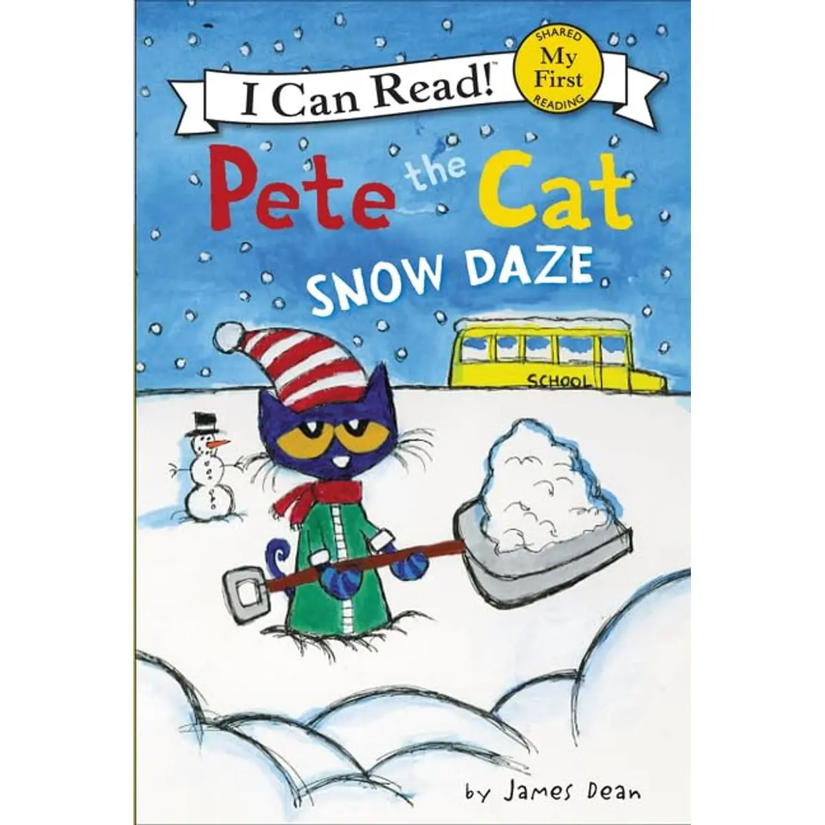 Pete the Cat: Snow Daze: A Winter and Holiday Book for Kids (My First I Can Read) Hardcover – October 4, 2016