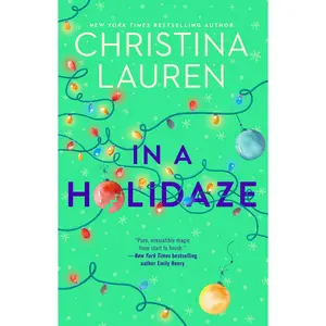 In a Holidaze -- Christina Lauren - Paperback