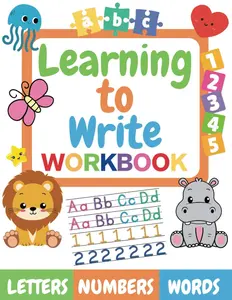 My First Learning to Write Book: Letters, Words, Numbers & Coloring Fun (Ready, Set, Learn! Early Skills Series)