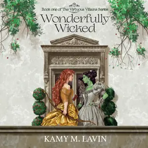 Wonderfully Wicked Signed Hardback & Paperback - Book One of The Virtuous Villains Series