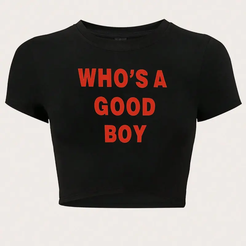 Women's "WHO'S A GOOD BOY" Slogan Print Round Neck Crop Tee Fashion Casual Chic Minimalist T-shirt Casual Cropped Tees for Daily, Holiday, Vacation & Outdoor Wear, Ladies Summer OOTD Top
