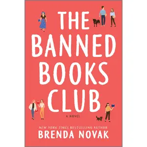 The Banned Books Club: A Novel by Brenda Novak [Paperback Book]