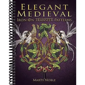 Elegant Medieval Iron-On Transfer Patterns (Dover Crafts: Iron-On Transfers)