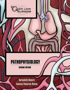 USED-Quick Look Nursing: Pathophysiology: Pathophysiology by Madara, Bernadette (Paperback)