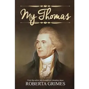 USED-My Thomas by Grimes, Roberta (Paperback)