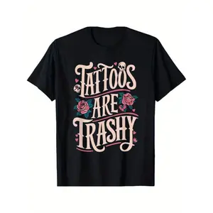 100% Cotton Cotton Unisex T-Shirt | Casual Round Neck, Geometric Pattern, "Tattoos Are Trashy" Slogan, Breathable Knit Fabric
