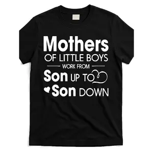 Mothers-Of-Litter-Boys-Work-From-Son-Up-To-Son--Son-T-Shirt_Mol6592678-At_Black_Product_Image