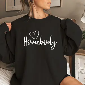 Homebody Graphic Sweatshirt Long Sleeve Tops Pullover Fall Outfit Sweatshirt for Women Long Sleeve Shirts Crewneck Fashion Outfits 2025 Trendy Tops Unisex Sweatshirts
