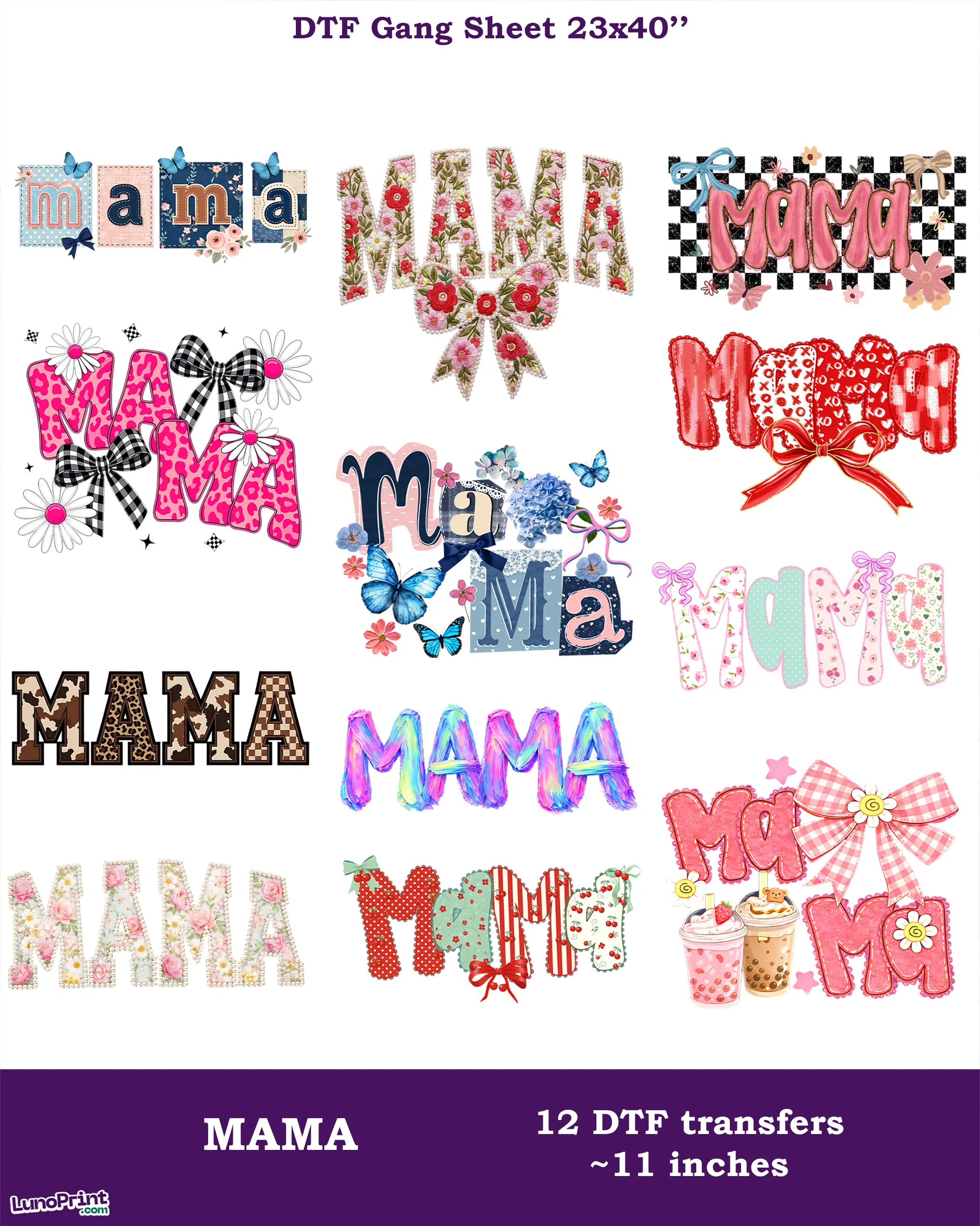 MAMA DTF Gang Sheet: Ready To Press Transfers - 23x40, Full-Color Printing, Same/Next Day Shipping