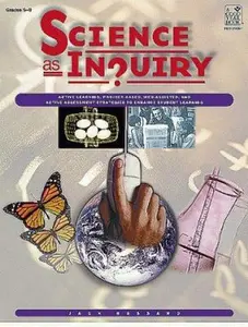 USED-Science As Inquiry, Grades 5-8: Active Learning, Project-Based, Web-Assisted, and Active Assessment Strategies to Enhance Student Learning by Jack Hassard (Paperback)