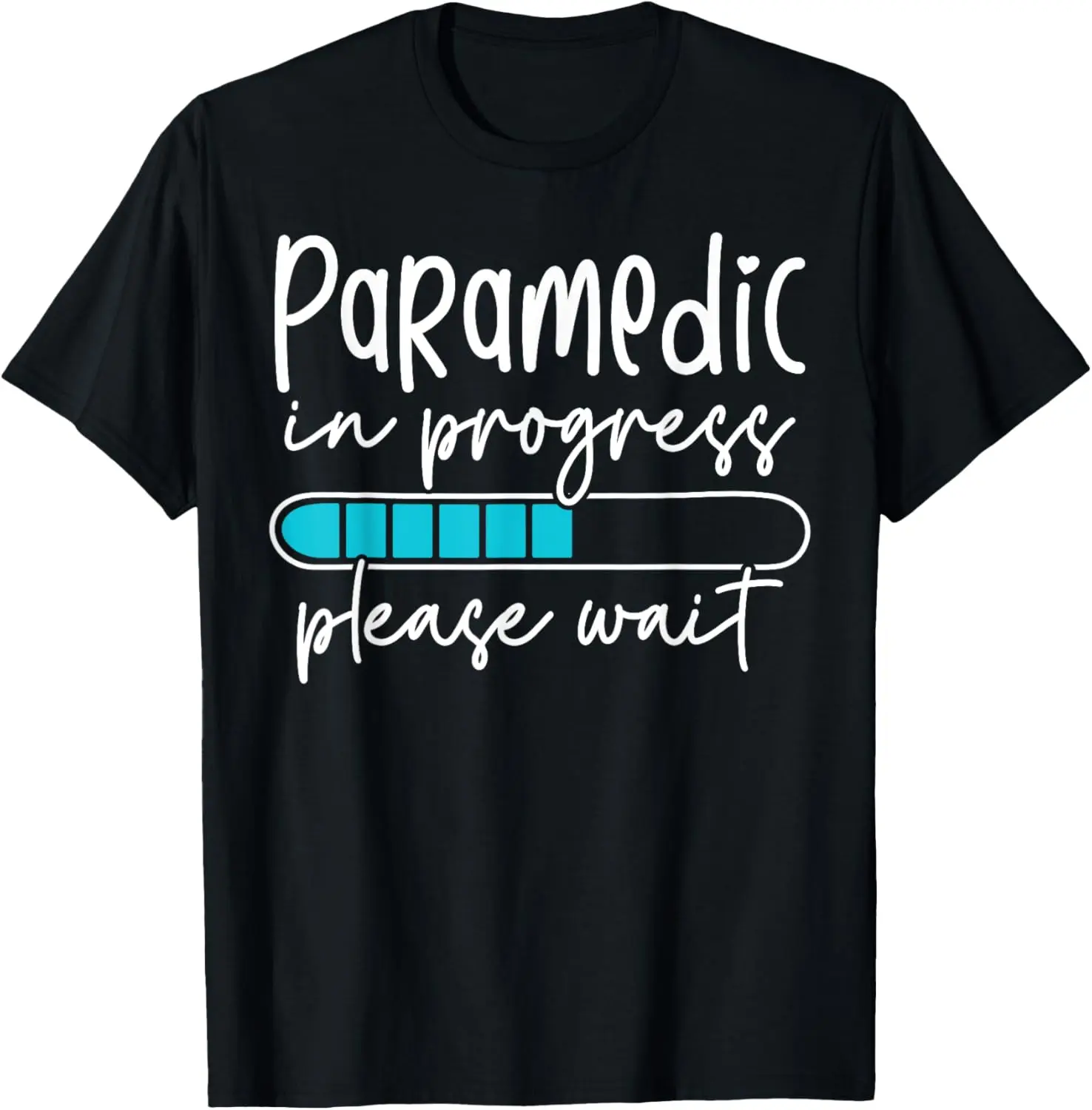 100% Cotton Future Paramedic in Progress Funny Paramedic Student T-Shirt