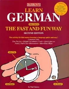 USED-Learn German the Fast and Fun Way (Barron's Fast and Fun Way Language Series) by Paul Graves (Paperback)