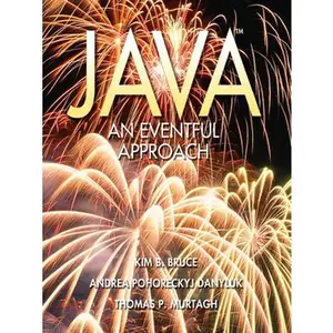USED-Java: An Eventful Approach by Bruce, Kim (Paperback)