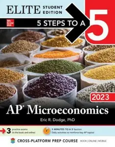USED-5 Steps to a 5: AP Microeconomics 2023 Elite Student Edition by Dodge, Eric (Paperback)