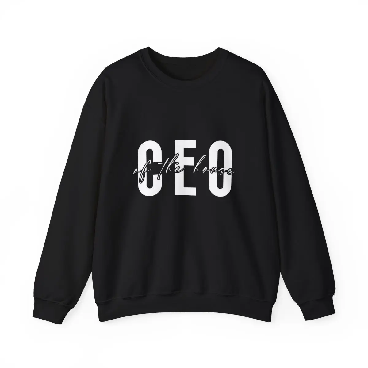 CEO of the House Sweatshirt - Unisex Crewneck Jumper for Stay-at-Home Parents and Busy Homemakers - Collar, Knit Menswear Hoodie