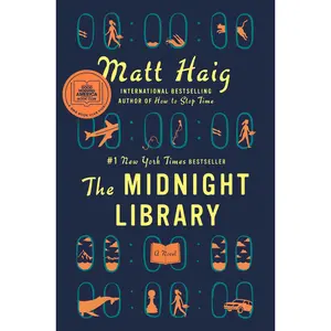 The Midnight Library: A GMA Book Club Pick -- Matt Haig - Hardcover
