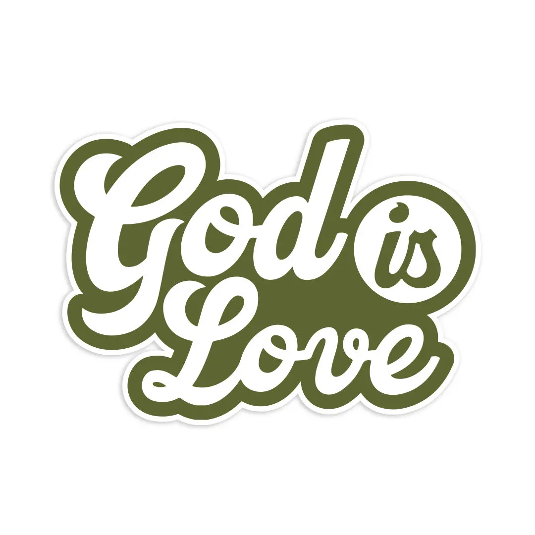 God Is Love Sticker