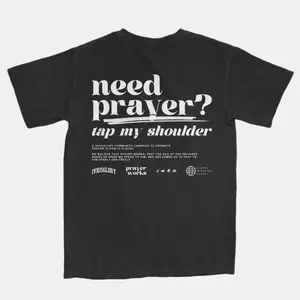 Graphic Tees Prayer Works Campaign Tee 2.0, Need Prayer Back Side Graphic Printed T-Shirt, Casual Sweatshirt, Unisex Hoodie Fabric Top