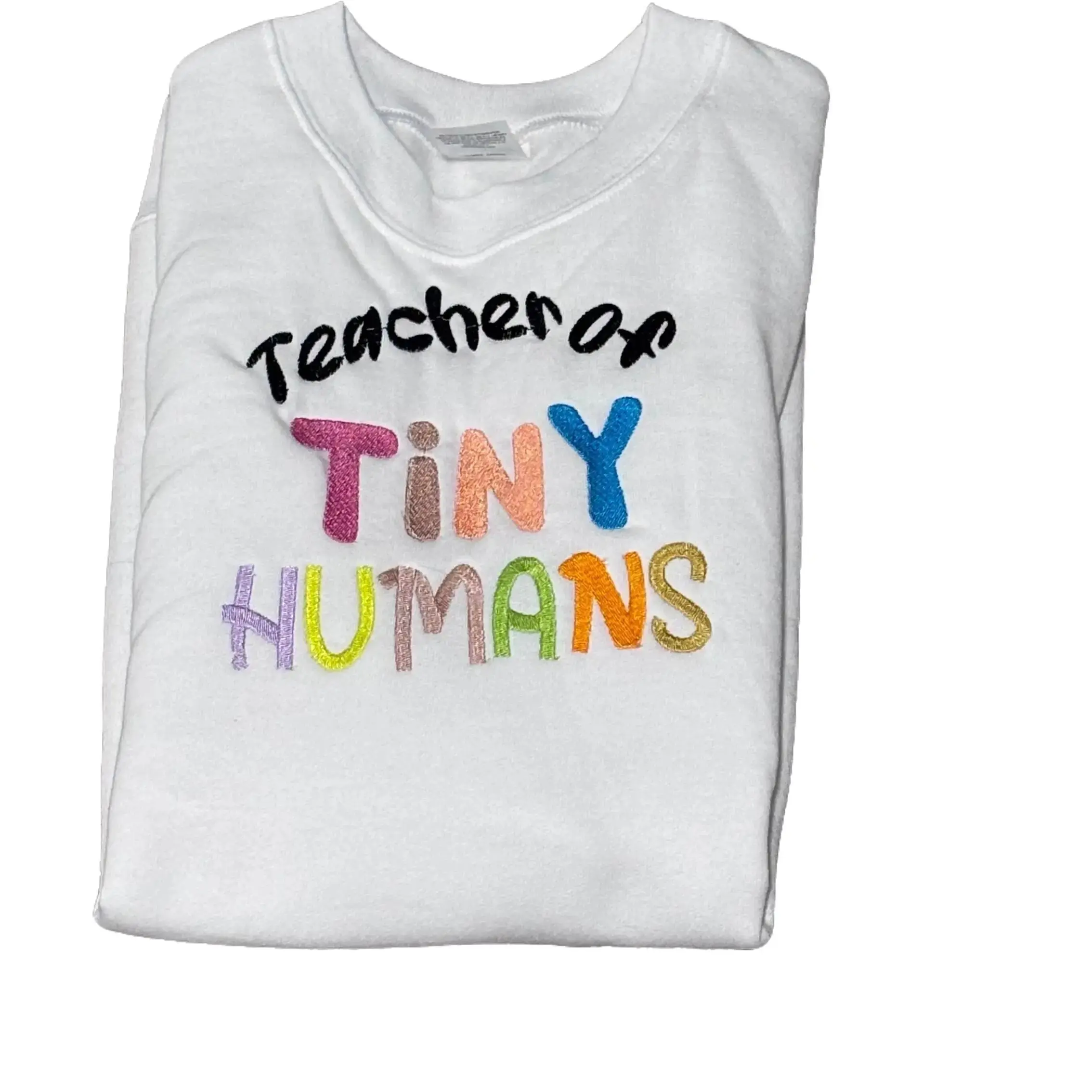 Teacher of tiny human - white Casual sweatshirt with Embroidery, Comfortable Fit, Perfect for Spring Wear
