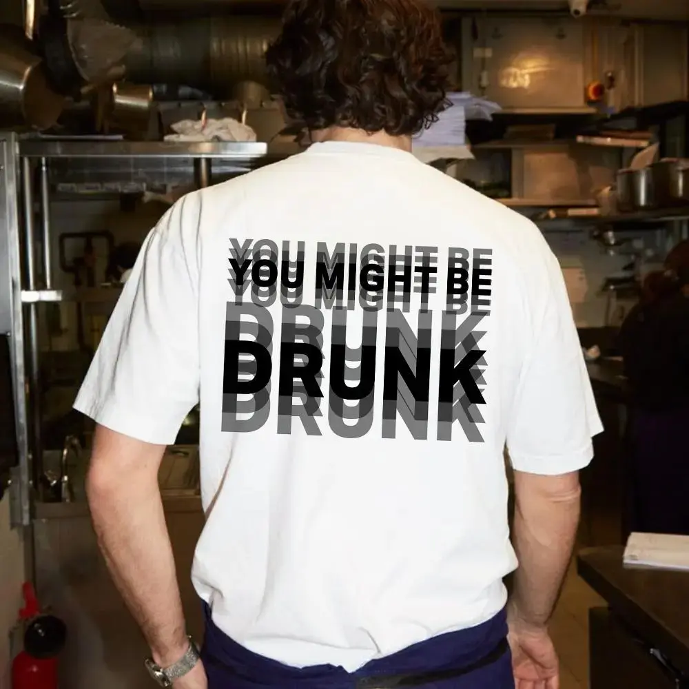 Women's Unisex 100% Cotton "You Might Be Drunk" Graphic T-Shirt - Relaxed Loose Fit Short Sleeve Crew Neck, Vibrant Gradient Print, Machine/Cold Washable, Buddy-Friendly for Party Bar Crawls, Casual Outfit Top
