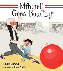 USED-Mitchell Goes Bowling by Durand, Hallie (Hardcover)