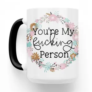 Youre My Person 15 Oz Ceramic Mug - Gift For Best Friend - Bestie GIft