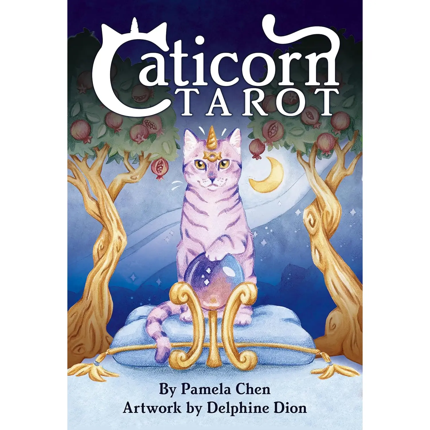 Caticorn Tarot — Pamela Chen &amp; Delphine Dion Whimsical Cat Deck