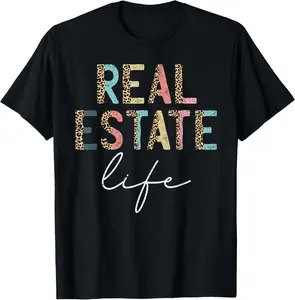 Leopard Real Estate Life Agent Realtor Investor Home Broker T-Shirt Cotton Fabric