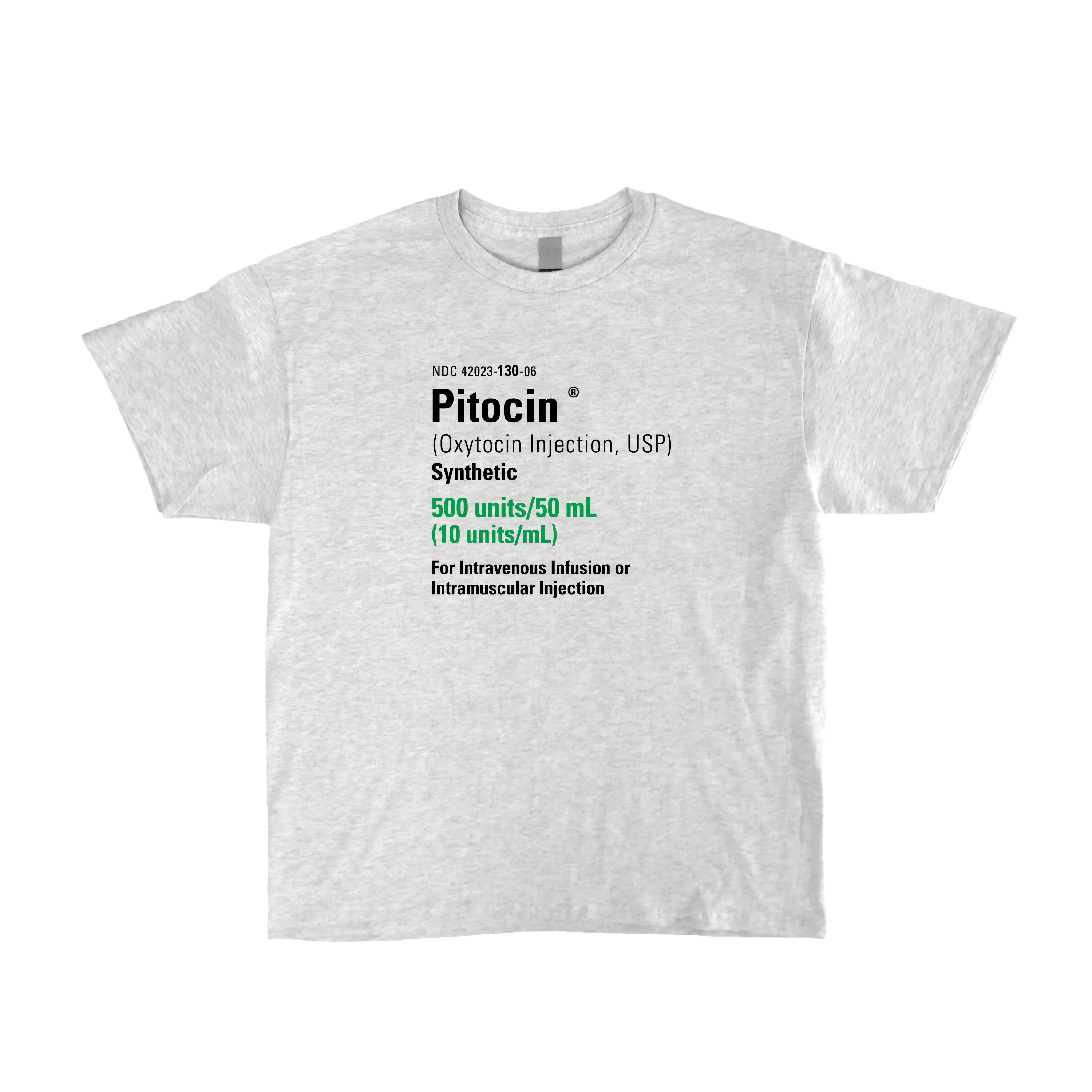 Pitocin Oxytocin Injection USP Ash Gray T-Shirt