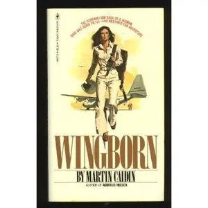 USED-Wingborn by Martin Caidin (Paperback)