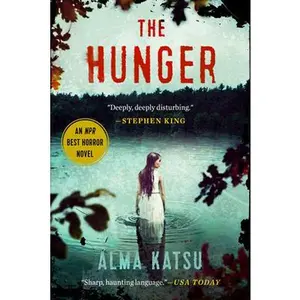 The Hunger -- Alma Katsu, Paperback