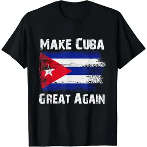 100% CottonMake Cuba Great Again With Vintage Cuban Map Flag T-Shirt