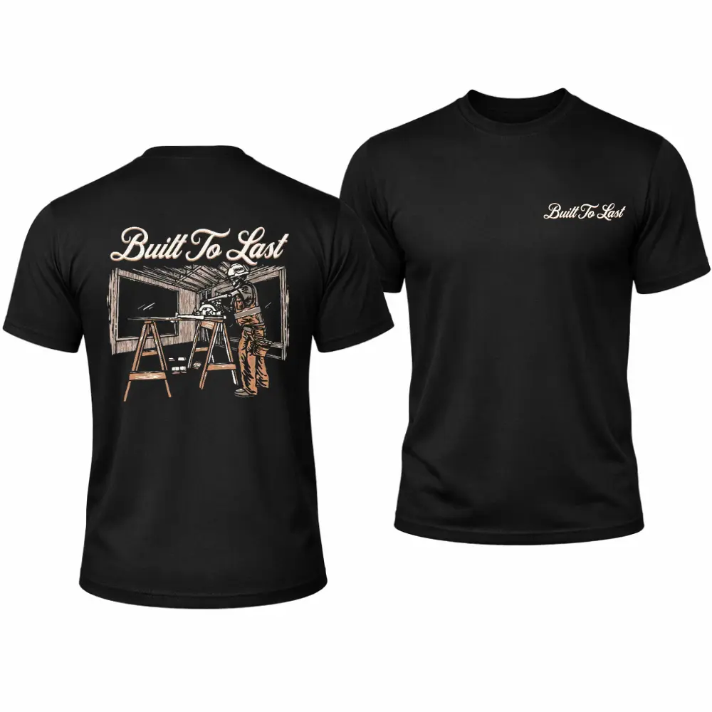 Men's Casual Short-Sleeve Round Neck T-Shirt - Built To Last, Carpenter Workshop Construction Design, Workman Graphic, Menswear Streetwear Gift for Blue Collar Workers, Shortsleeve