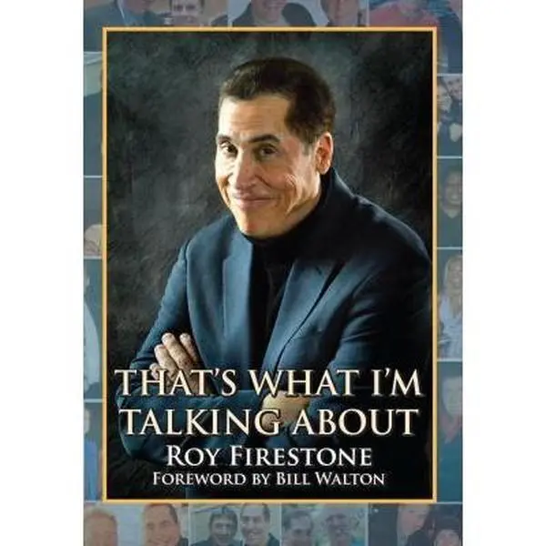 USED-That's What I'm Talking About by Roy Firestone (Paperback)