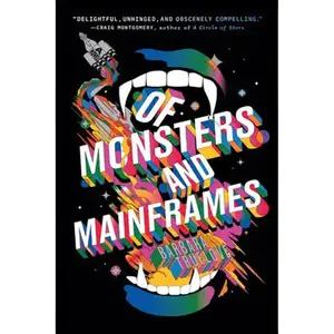 Of Monsters and Mainframes