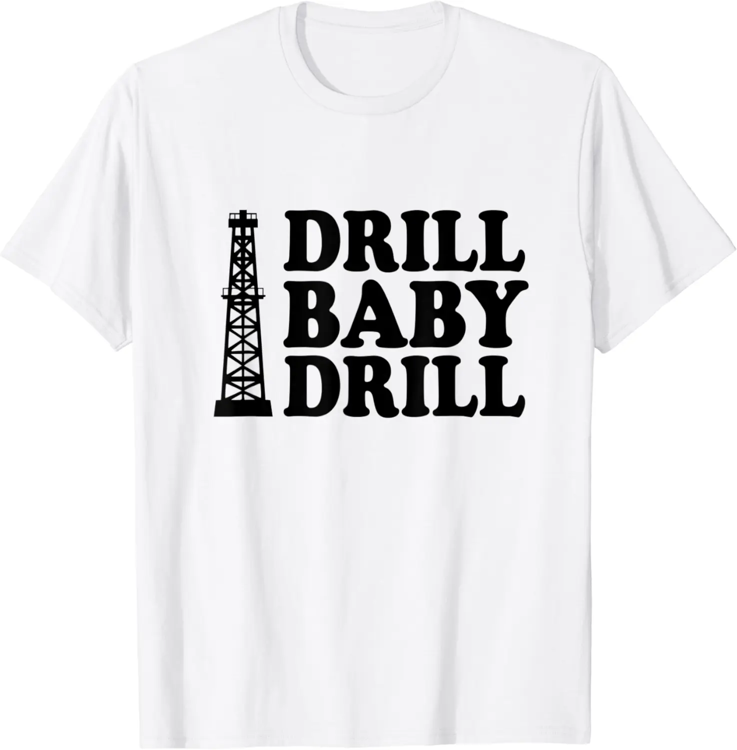 Drill Baby Drill USA Oil and Gas Well Support T-Shirt - Tatyanata Shop 49B09TSDXXN9