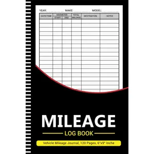 Mileage Log Book: 120 Pages Simple Mileage Journal perfect for Business or Personal Taxes.