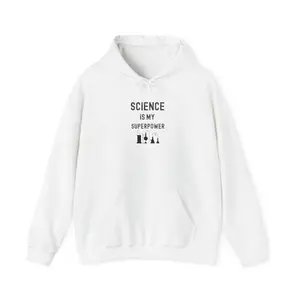 Science Is My Superpower Hoodie | STEM Chemistry Beakers Sweatshirt