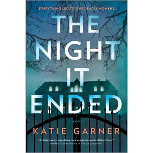 USED-The Night It Ended by Garner, Katie (Paperback)